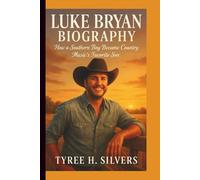 LUKE BRYAN BIOGRAPHY: How a Southern Boy Became Country Music's Favorite Son