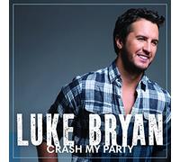 Luke Bryan – Crash My Party