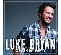 LUKE BRYAN CRASH MY PARTY CD NEW 2013
