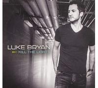 Luke Bryan - Kill The Lights [CD]