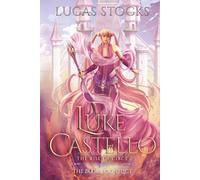 Luke Castello: The Rise of Circe