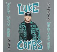 LUKE COMBS - WHAT YOU SEE AINT ALWAYS WHAT YOU (DLX) [CD]