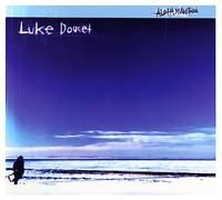 Luke Doucet - Aloha, Manitoba