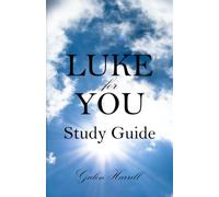 Luke for You Study Guide