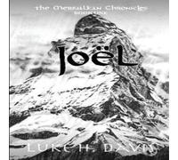 Luke H. Davis Joël: The Merivalkan Chronicles: Book One Paperback Luke H. Davis Multicolor