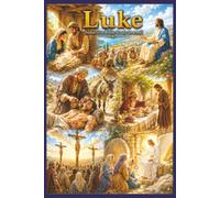 Luke Inductive Bible Study Journal: Read, Observe, Interpret, Apply, Pray