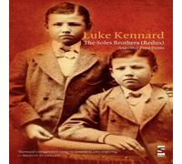 Luke Kennard The Solex Brothers (Redux) Paperback Book Luke Kennard Multicolor