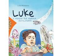 Luke, o menino que adorava ventiladores