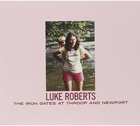 Luke Roberts - The Iron Gates at Troop and Newport