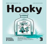 Luke Seguin-Magee Hooky: Comic Magazine, No.3 Paperback Book Luke Seguin-Magee Multicolor