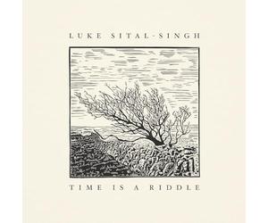 Luke Sital-Singh - Time Is a Riddle