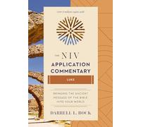 Luke: The Niv Application Commentary