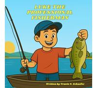 Luke the professional Fisherman: Inspiring & Motivational