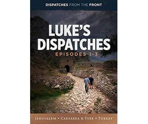 Luke's Dispatches: Episodes 1-3