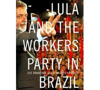 Lula and the Workers' Party in Brazil