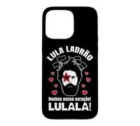 Lula Ladrão Roubou Nosso Coração Lula Presidente Brazil Case for iPhone 15 Pro Max