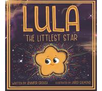 Lula: The Littlest Star