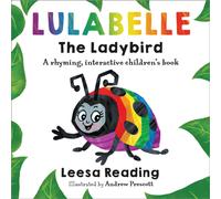 Lulabelle The Ladybird : A rhyming, interactive children's book