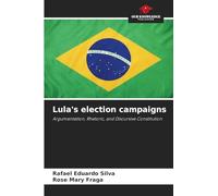 Lula's election campaigns: Argumentation, Rhetoric, and Discursive Constitution