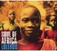 Lulendo - Soul of Africa