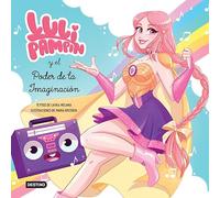 Luli Pampín Y El Poder de la Imaginación