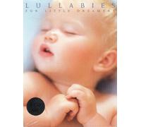 LULLABIES FOR LITTLE DREAMERS