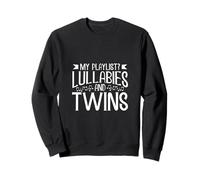 Lullabies for twins Sweatshirt