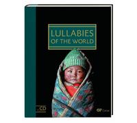 Lullabies of the World: Songbook with Singalong CD