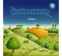 Lullaby by Justin Roberts (2012-11-20)