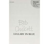 Lullaby in Blue: Vocal score