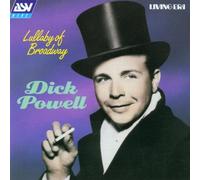 Lullaby of Broadway by Dick Powell