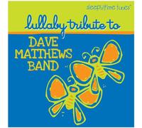 Various Artists - Sleepytime Tunes: Lullaby Trib Dave Matthews