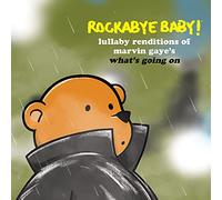 Lullaby Renditions of Marvin Gaye's What's Going On