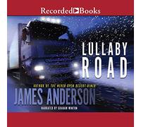 Lullaby Road: A Novel