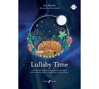Lullaby Time: peaceful bedtime song collection for children & babies (Melody/Lyrics/Chords): Book & Digital Audio