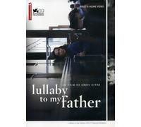 Lullaby To My Father