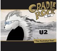 Lullaby Versions of Songs Recorded By U2