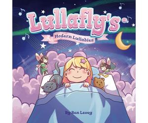 LullaFlys - Modern Lullabies: 12 Sing along bedtime rhymes to familiar tunes