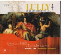 Lully - Le Temple de la Paix