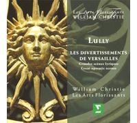 Lully: Les Divertissements de Versailles by William Christie (2002-05-06)