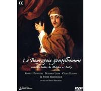 Lully; Moliere: Bourgeois Gentilhomme [2007]