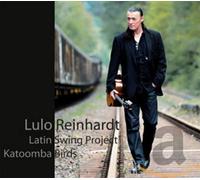 Lulo Reinhardt & Latin S - Katoomba Birds