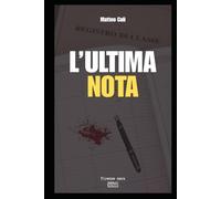 L'ultima nota (Firenze nera)