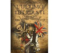 L'ultimo dei pirati - La storia di Oliver Neville