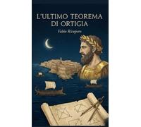 L'Ultimo Teorema di Ortigia