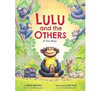 Lulu and the Others : A True Story