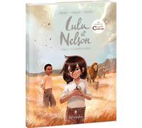 Lulu et Nelson - Tome 3: La Lionne blanche
