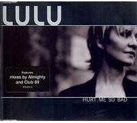 Lulu - Hurt Me So Bad [CD 2]