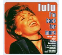 Lulu - I'm Back For More