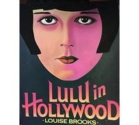 LULU IN HOLLYWOOD